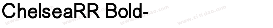 ChelseaRR Bold字体转换